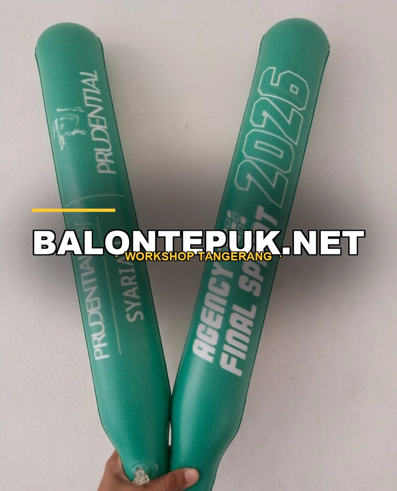 Balon Tepuk Custom Sablon Prudential Syariah - Bukti Dokumentasi Produksi Balontepuk.Net